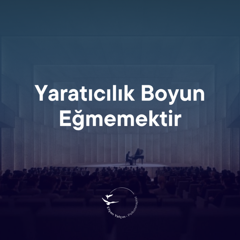 YARATICILIK BOYUN EĞMEMEKTİR