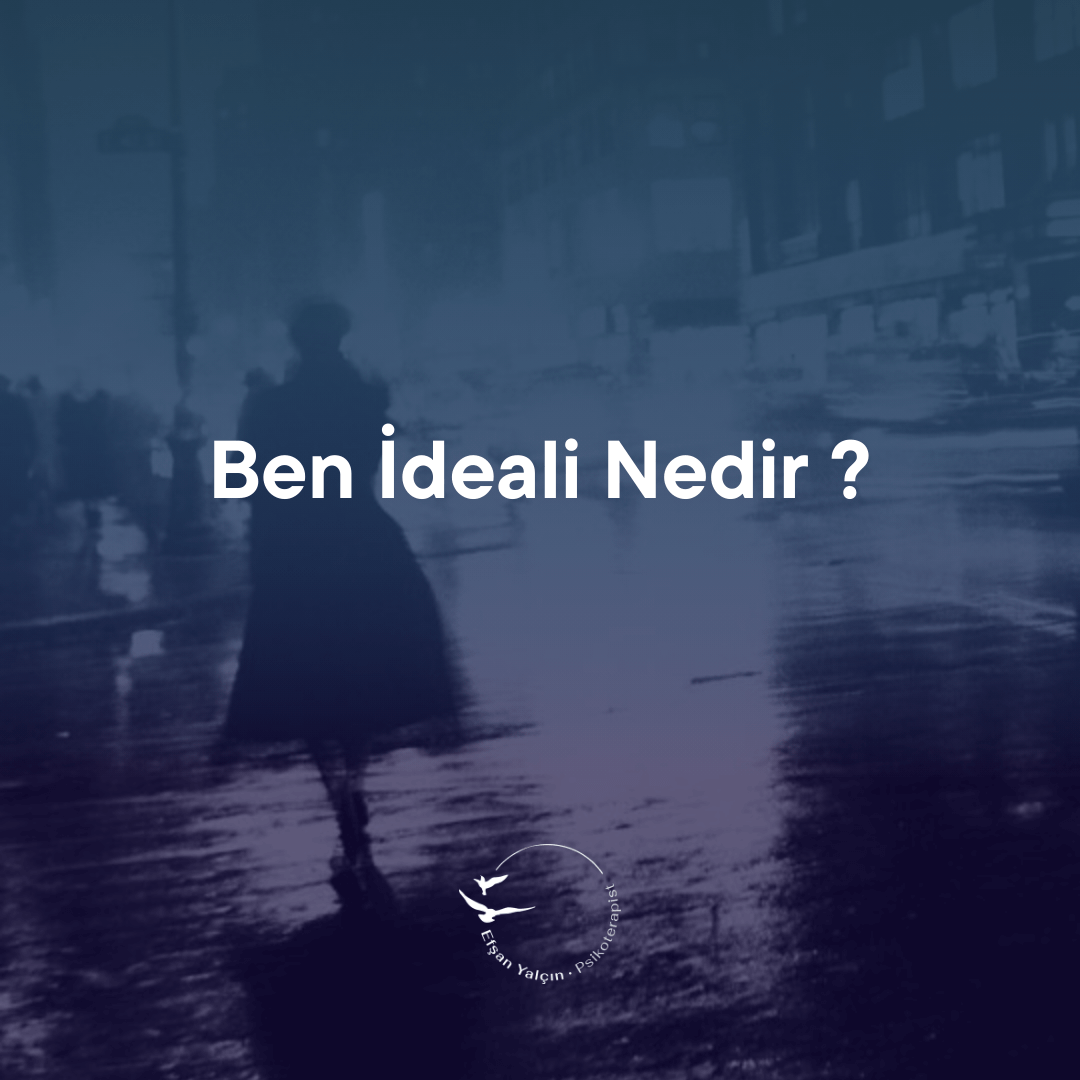 ben ideali nedir ?